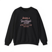 Being A Functional Adult - Aesthetic Quote Sweatshirt 5