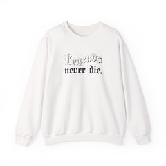 Legends Never Die - Juice Sweatshirt