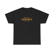 Gonna Be Golden T-Shirt 4