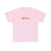 Gonna Be Golden T-Shirt 8