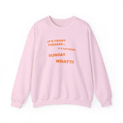 It's Friday Theeeen Sweatshirt 9