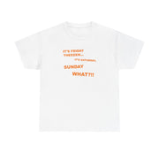 It's Friday Theeeen T-Shirt 1