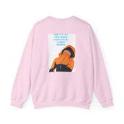 And It's All Too Much Sweatshirt 8