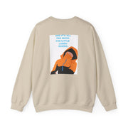 And It's All Too Much Sweatshirt 6