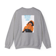 And It's All Too Much Sweatshirt 4
