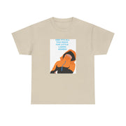 And It's All Too Much T-Shirt 5
