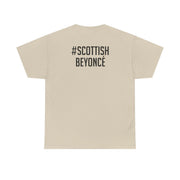 Scottish Beyonce T-Shirt 6