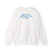 Screw Em If They Can't Take A Joke Sweatshirt 2