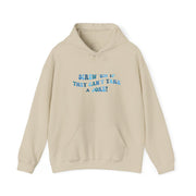 Screw Em If They Can't Take A Joke Hoodie 7