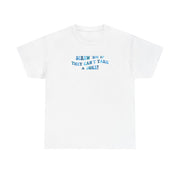 Screw Em If They Can't Take A Joke T-Shirt 2