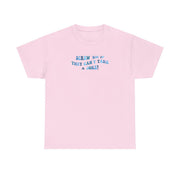 Screw Em If They Can't Take A Joke T-Shirt 8