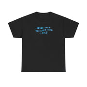 Screw Em If They Can't Take A Joke T-Shirt 4
