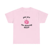 Dancing Queen T-Shirt 7