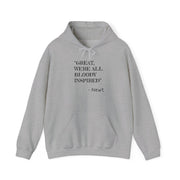 Great, We're All Bloody Inspired - Maze Hoodie 3