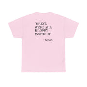 Great, We're All Bloody Inspired - Newt T-Shirt 8