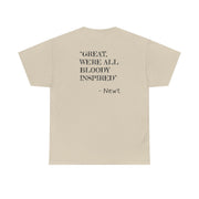 Great, We're All Bloody Inspired - Newt T-Shirt 6