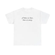 If This Is Love, Love Is Easy - McBand T-Shirt 2