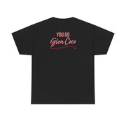 You Go Glen Coco T-Shirt 6