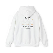 Look At All Those Chickens - Memes Hoodie 2
