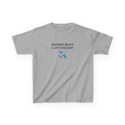 Nothing Beats A Holiday Kids T-Shirt 3