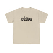 I Am Steve T-Shirt 5