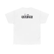 I Am Steve T-Shirt 2