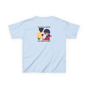 You And Me Against The World M'lady Kids T-Shirt 6