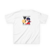 You And Me Against The World M'lady Kids T-Shirt 2
