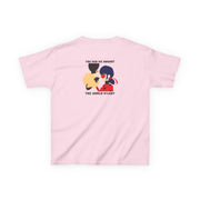 You And Me Against The World M'lady Kids T-Shirt 8