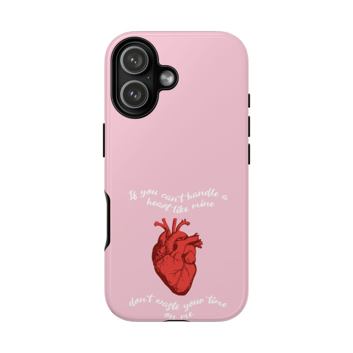 Don't Waste Your Time On Me Phone Case