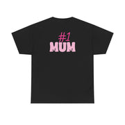 Number One Mum  T-Shirt 6