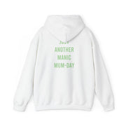 Just Another Manic Mumday Hoodie 2