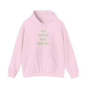 Just Another Manic Mumday Hoodie 9