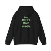 Just Another Manic Mumday Hoodie 6