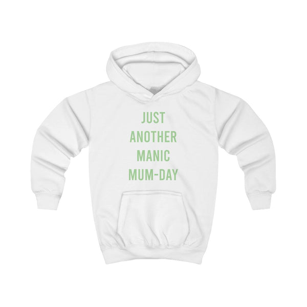 Just Another Manic Mumday Kids Hoodie White Front