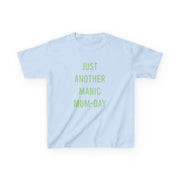 Just Another Manic Mumday Kids T-Shirt 7