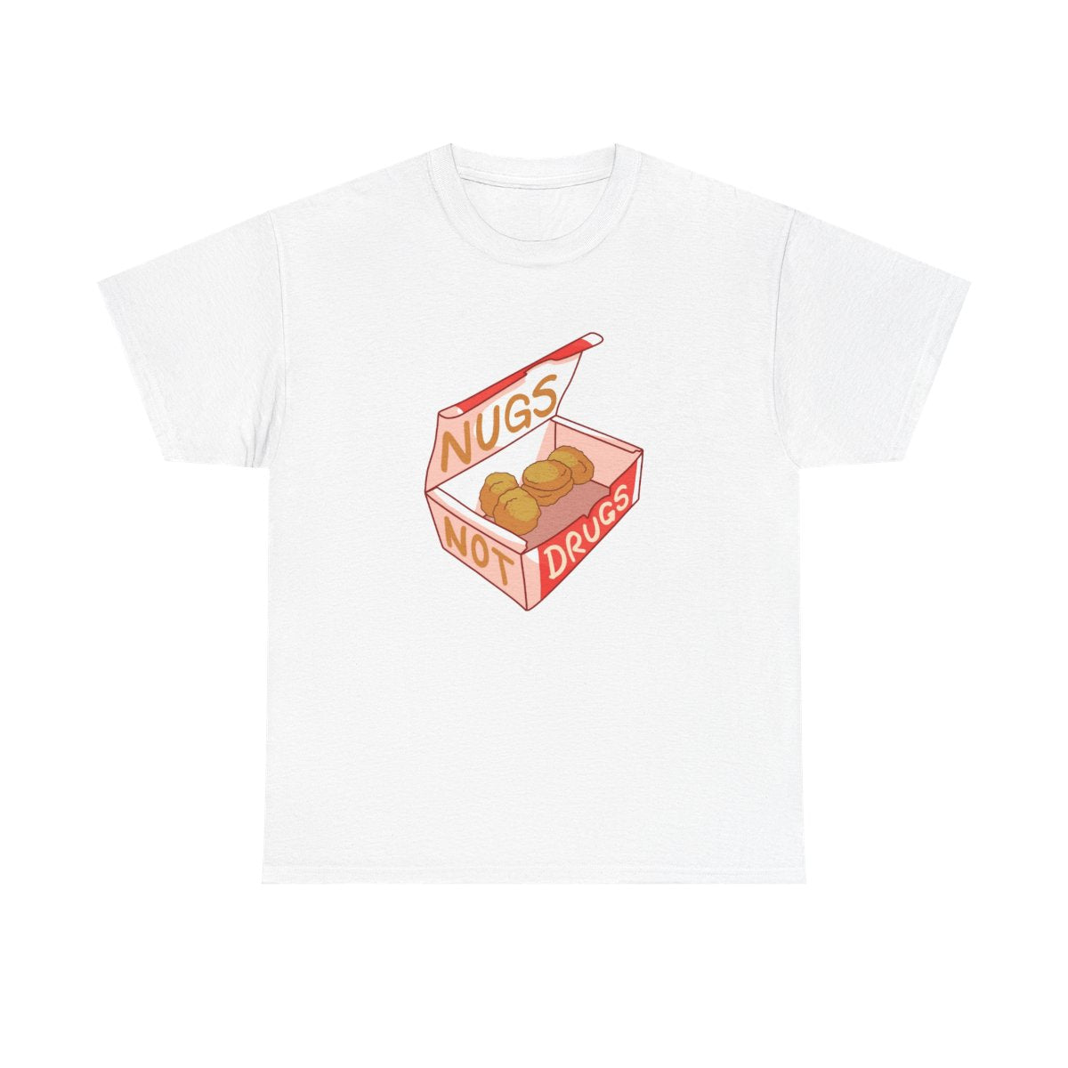Nugs not Drugs Tumblr Style T-Shirt