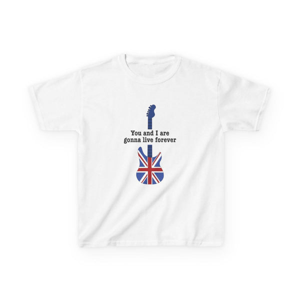 You And I Are Gonna Live Forever Kids T-Shirt White Front