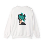 I'm A Rock And Roll Star Sweatshirt 2