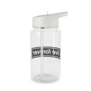 Live Forever Clear Water Bottle 2