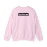 Live Forever Sweatshirt 8