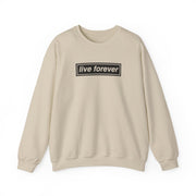 Live Forever Sweatshirt 5