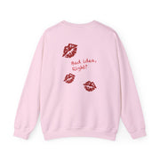 Bad Idea, Right? - Olivia Sweatshirt 10