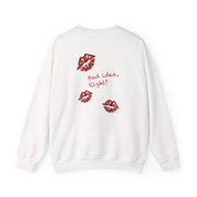 Bad Idea, Right? - Olivia Sweatshirt 2