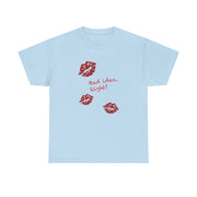 Bad Idea, Right? - Olivia T-Shirt 9
