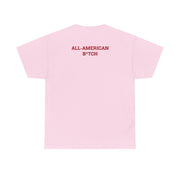 All American B*tch - Olivia T-Shirt 10