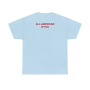All American B*tch - Olivia T-Shirt 10