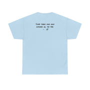 Stupid Things Have Good Outcomes - Outer Banks T-Shirt 9