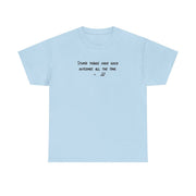Stupid Things Have Good Outcomes - Outer Banks T-Shirt 8