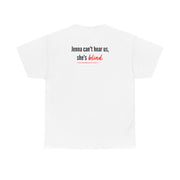 Jenna Can't Hear Us, She's Blind - PLL T-Shirt 3